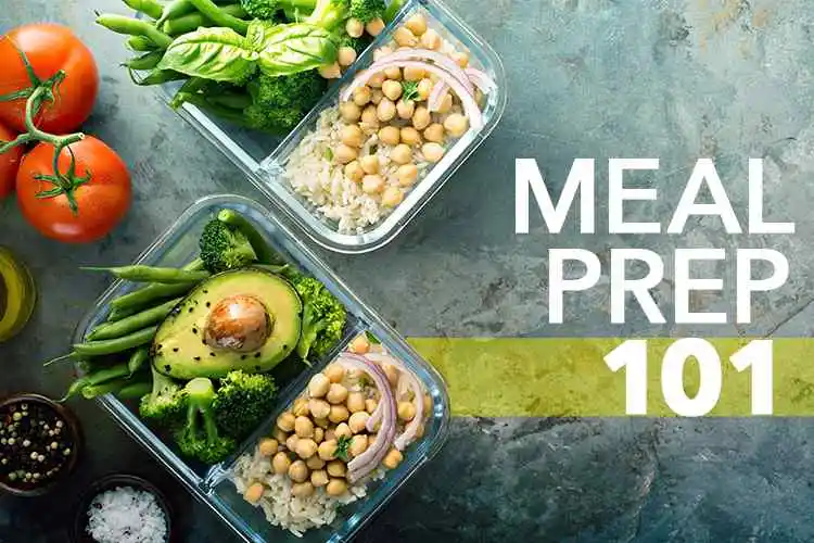 Meal Prep 101: Meal Prepping for Beginners
